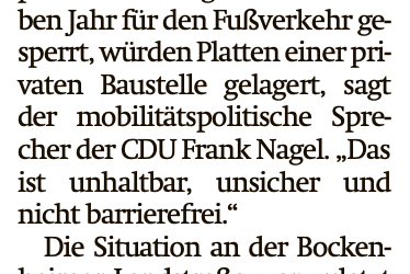 Monatelange Gehwegsperrung sorgt für Ärger bei Frank Nagel
